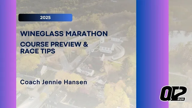 2025 Wineglass Marathon - Course Preview & Race Tips video thumbnail